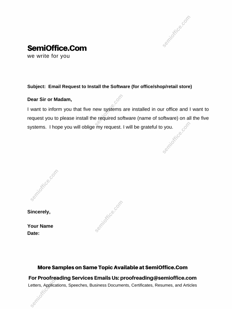 Email Request to Install the Software (for office/shop/retail store)